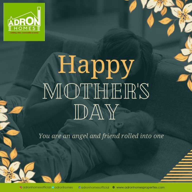 Adron Homes Celebrate Mothers All Over On Mother’s Day